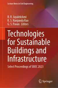 Technologies for Sustainable Buildings and Infrastructure : Select Proceedings of SIIOC 2023
