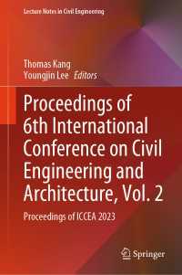 Proceedings of 6th International Conference on Civil Engineering and Architecture, Vol. 2 : Proceedings of ICCEA 2023