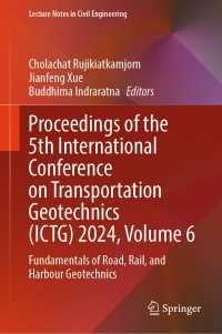 Proceedings of the 5th International Conference on Transportation Geotechnics (ICTG) 2024, Volume 6 : Fundamentals of Road, Rail, and Harbour Geotechnics