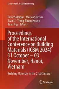 Proceedings of the International Conference  on Building Materials (ICBM 2024)  31 October – 03 November, Hanoi, Vietnam : Building Materials in the 21st Century