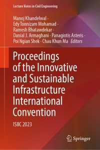 Proceedings of the Innovative and Sustainable Infrastructure International Convention : ISIIC 2023