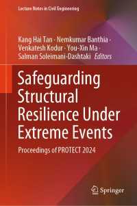 Safeguarding Structural Resilience Under Extreme Events : Proceedings of PROTECT 2024
