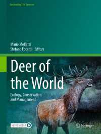 Deer of the World : Ecology, Conservation and Management