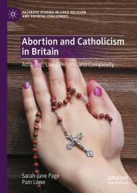 英国における中絶とカトリック<br>Abortion and Catholicism in Britain : Attitudes, Lived Religion and Complexity