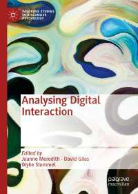 デジタル・インタラクションのディスコース心理学と会話分析<br>Analysing Digital Interaction