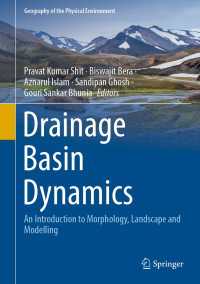Drainage Basin Dynamics : An Introduction to Morphology, Landscape and Modelling