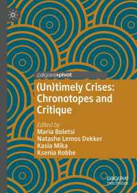 (Un)timely Crises : Chronotopes and Critique