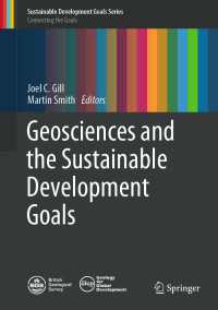 地球科学とSDGs（テキスト）<br>Geosciences and the Sustainable Development Goals〈1st ed. 2021〉