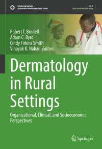 Dermatology in Rural Settings : Organizational, Clinical, and Socioeconomic Perspectives