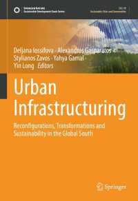 グローバルサウスにおける都市インフラの再編・変容・持続可能性<br>Urban Infrastructuring : Reconfigurations, Transformations and Sustainability in the Global South