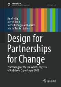 Design for Partnerships for Change : Proceedings of the UIA World Congress of Architects Copenhagen 2023