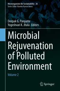Microbial Rejuvenation of Polluted Environment : Volume 2