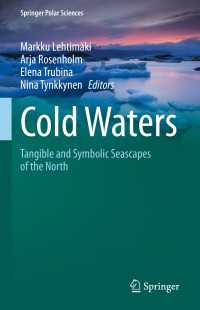 Cold Waters : Tangible and Symbolic Seascapes of the North