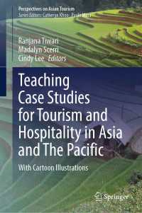 Teaching Case Studies for Tourism and Hospitality in Asia and The Pacific : With Cartoon Illustrations