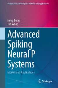 Advanced Spiking Neural P Systems : Models and Applications