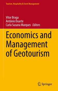 ジオツーリズムの経済学と経営学<br>Economics and Management of Geotourism