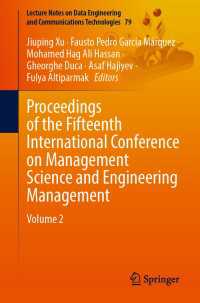 Proceedings of the Fifteenth International Conference on Management Science and Engineering Management〈1st ed. 2021〉 : Volume 2