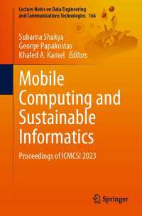 Mobile Computing and Sustainable Informatics〈1st ed. 2023〉 : Proceedings of ICMCSI 2023