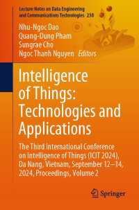 Intelligence of Things: Technologies and Applications : The Third International Conference on Intelligence of Things (ICIT 2024), Da Nang, Vietnam, September 12-14, 2024, Proceedings, Volume 2