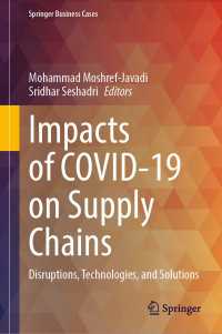 Impacts of COVID-19 on Supply Chains : Disruptions, Technologies, and Solutions