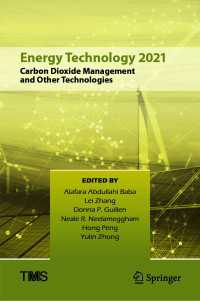 Energy Technology 2021 : Carbon Dioxide Management and Other Technologies