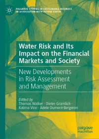 水のリスクの評価・管理：金融市場と社会への影響<br>Water Risk and Its Impact on the Financial Markets and Society : New Developments in Risk Assessment and Management