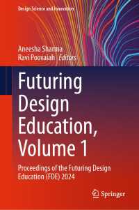Futuring Design Education, Volume 1 : Proceedings of the Futuring Design Education (FDE) 2024