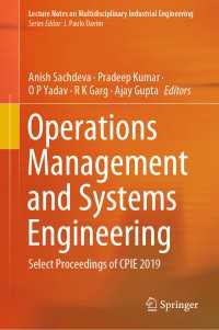 Operations Management and Systems Engineering : Select Proceedings of CPIE 2019