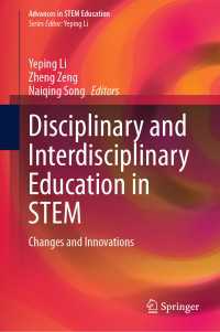 Disciplinary and Interdisciplinary Education in STEM : Changes and Innovations