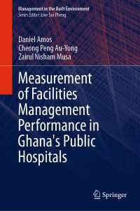 Measurement of Facilities Management Performance in Ghana's Public Hospitals