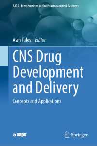 CNS Drug Development and Delivery : Concepts and Applications