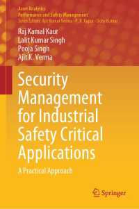 Security Management for Industrial Safety Critical Applications : A Practical Approach
