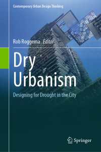 渇水都市設計<br>Dry Urbanism : Designing for Drought in the City