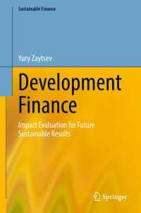 Development Finance : Impact Evaluation for Future Sustainable Results