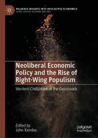 Neoliberal Economic Policy and the Rise of Right-Wing Populism : Western Civilization at the Crossroads