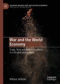 戦争と世界経済：脱グローバル化する世界における貿易、技術と軍事紛争<br>War and the World Economy : Trade, Tech and Military Conflicts in a De-globalising World