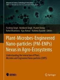 Plant-Microbes-Engineered Nano-particles (PM-ENPs) Nexus in Agro-Ecosystems : Understanding the Interaction of Plant, Microbes and Engineered Nano-particles (ENPS)