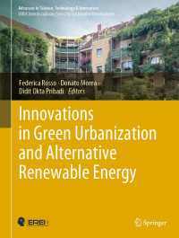 Innovations in Green Urbanization and Alternative Renewable Energy〈1st ed. 2022〉