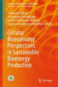 Circular Bioeconomy Perspectives in Sustainable Bioenergy Production