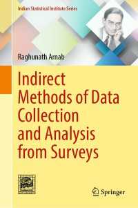 Indirect Methods of Data Collection and Analysis from Surveys