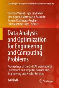 Data Analysis and Optimization for Engineering and Computing Problems : Proceedings of the 3rd EAI International Conference on Computer Science and Engineering and Health Services