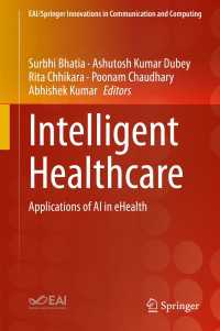 Intelligent Healthcare : Applications of AI in eHealth