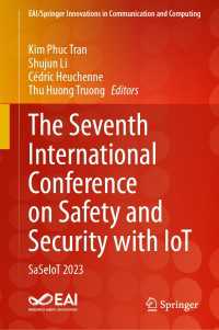 The Seventh International Conference on Safety and Security with IoT : SaSeIoT 2023