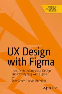 UX Design with Figma〈First Edition〉 : User-Centered  Interface Design and Prototyping with Figma