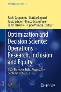 最適化と意思決定の科学（会議録）<br>Optimization and Decision Science: Operations Research, Inclusion and Equity : ODS, Florence, Italy, August 30—September 2, 2022