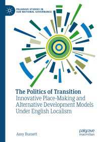 The Politics of Transition : Innovative Place-Making and Alternative Development Models Under English Localism