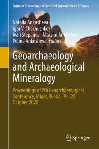 Geoarchaeology and Archaeological Mineralogy : Proceedings of 7th Geoarchaeological Conference, Miass, Russia, 19–23 October 2020
