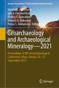 Geoarchaeology and Archaeological Mineralogy—2021 : Proceedings of 8th Geoarchaeological Conference, Miass, Russia, 20–23 September 2021