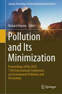 Pollution and Its Minimization : Proceedings of the 2023 11th International Conference on Environment Pollution and Prevention