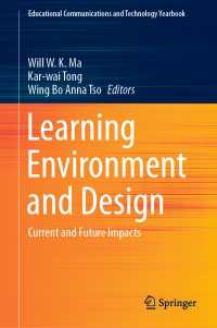 Learning Environment and Design : Current and Future Impacts